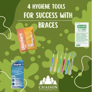 Chaison Orthodontics - Hygiene tools for braces