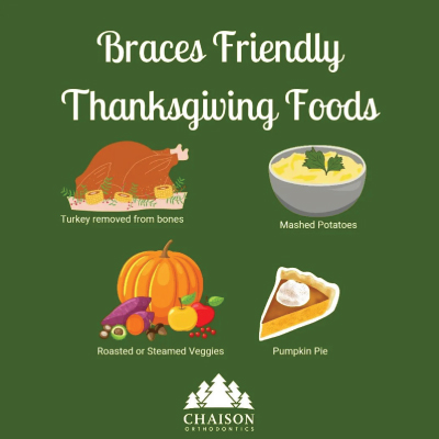 Braces Friendly Thanksgiving Foods